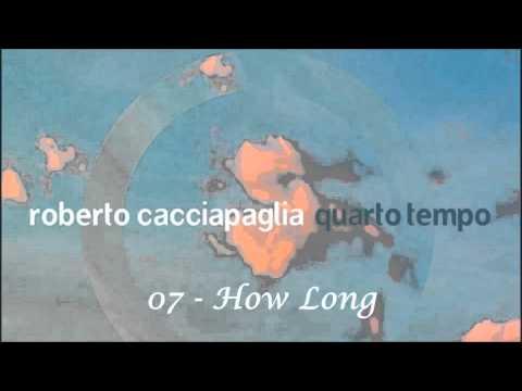 Roberto Cacciapaglia - How long [432 hz] - YouTube
