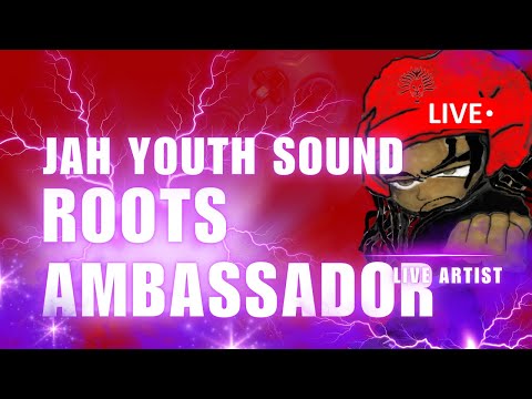 JAH YOUTH SOUND ROOTS AMBASSADOR