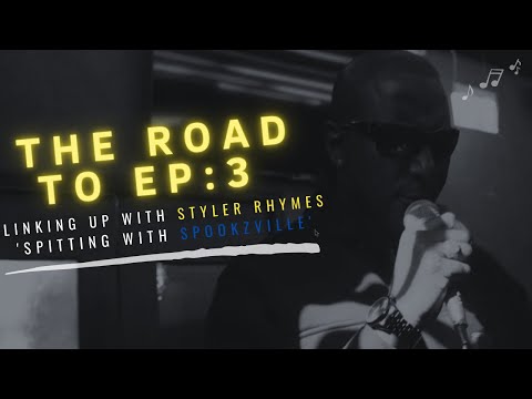 THE LIVE SHOW | The Road To “Spitting With Spookzville” [EP:3] (feat. Styler Rhymes)