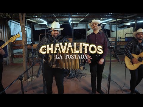 Los Chavalitos - La Tostada (En Vivo)