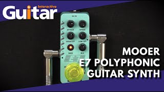Video thumbnail for MOOER E7 POLYPHONIC GUITAR SYNTH | Review | Sam Bell by Guitar Interactive Magazine