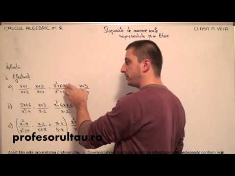 14   cls8   Calcul algebric in R   rapoarte de numere reale reprezentate prin litere   aplicatii   partea 3