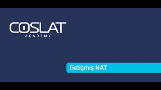 COSLAT Firewall - Gelişmiş NAT