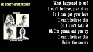 No Doubt - Undercover Lyrics