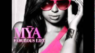 Mya - Fabulous Life [New Song 2011]