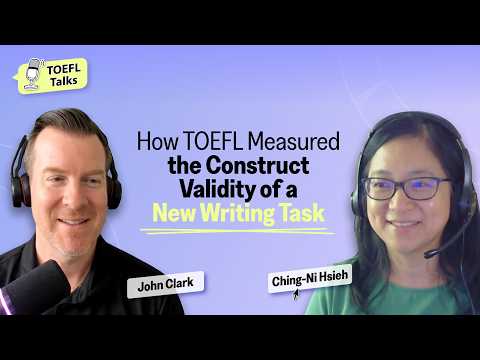 TOEFLライティングタスクの有効性をどのように測定したか | Ching-Ni Tsieh (How TOEFL Measured the Validity of a Writing Task | Ching-Ni Tsieh)