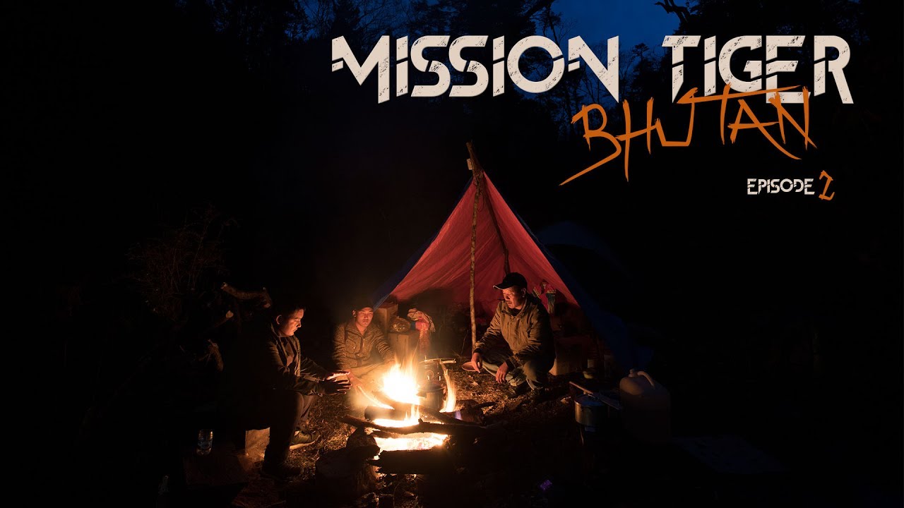 Épisode 2 : Des conditions difficiles #MissionTigerBhutan
