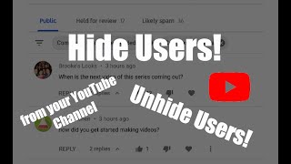 How to Hide and Unhide users from your Youtube channel