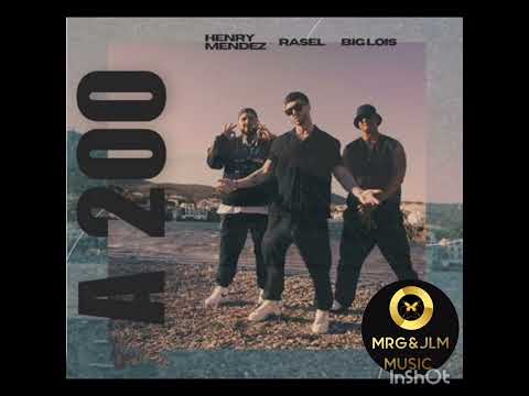 HENRY MENDEZ X RASEL X BIG LOIS ( A 200 )