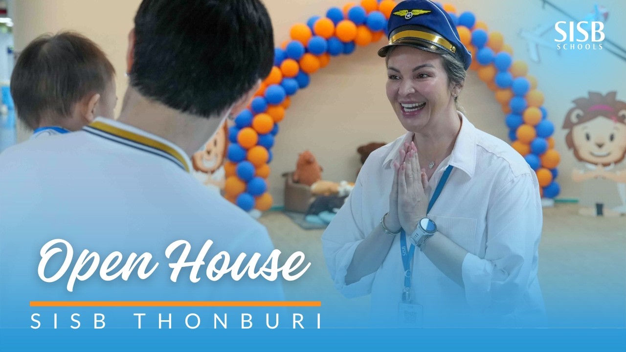 SISB Thonburi: Open House 2026