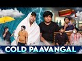 Cold Paavangal Parithabangal