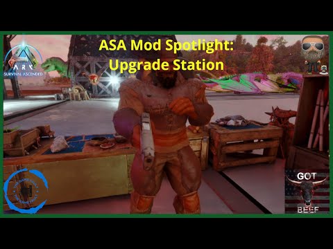 Ark Survival Ascended [PS5]:  Mod Spotlight - Upgrade Station