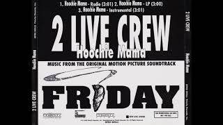 2 Live Crew - Hoochie Mama (Instrumental)