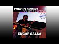 PONCHO SÁNCHEZ - VENGA A BAILAR BAILADORES  | Edgar Salsa.