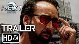 NEXT 2 First Trailer (HD) Nicolas Cage, Jessica Biel | Action Movie Cris Johnson Returns | Fan-Made