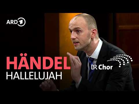 Handel – 'Hallelujah' from 'Messiah' | Peter Dijkstra | Bavarian Radio Choir