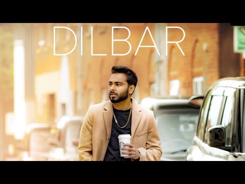 Dilbar (Lyrical) — watch video