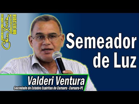 Valderi Ventura - Semeador de Luz