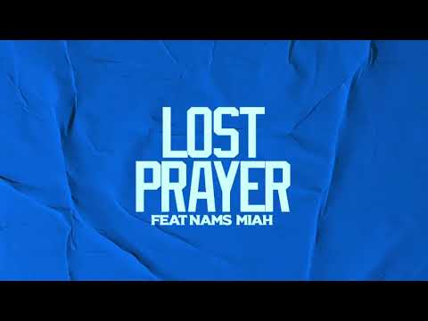 Cutthroat Mode - Lost Prayer ft Nam$, Miah