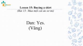 Bài 15: Mua một cái áo sơ mi | Lesson 15: Buying a shirt