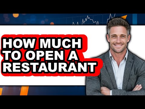 How Much to Open a Restaurant 2025 - Full Guide