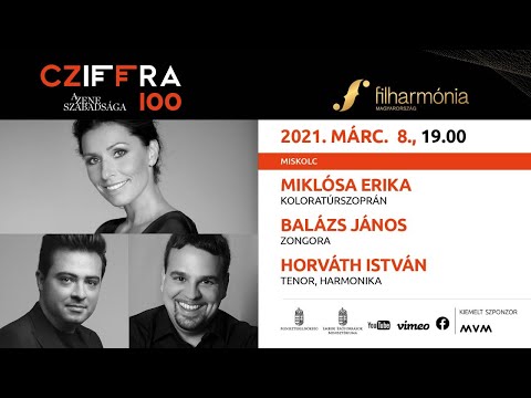Erika Miklósa, János Balázs and Isván Horváth - online stream