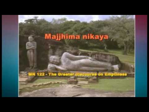 Majjhima nikaya 122   The Greater Discourse on Emptiness