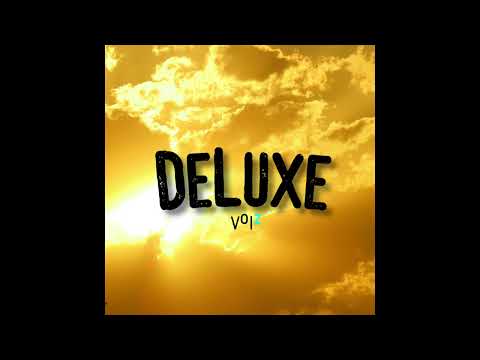 DeLuxe™ | VOIZ Official Audio™