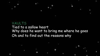 One Last Night - Vaults (Lyrics)