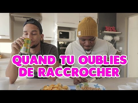 Quand tu oublies de raccrocher..