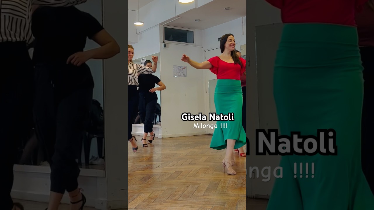 Gisela Natoli. Milonga. Tango Argentino. Followers Technique