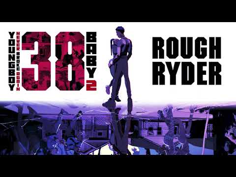 YoungBoy Never Broke Again - Rough Ryder [Official Audio]