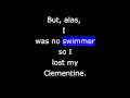 Songs - Oh My Darlin' Clementine 
