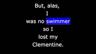 Songs - Oh My Darlin&#39; Clementine