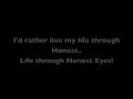 Honest Eyes - Black Tide (lyrics) 