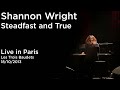 Shannon Wright - Steadfast and True (Live in Paris - Les trois Baudets 18/10/2013)
