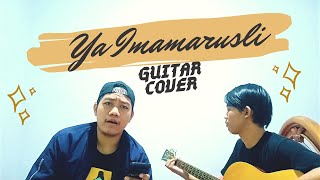Download lagu YA IMAMARUSLI YA SANADI (#guitarcover) #yaimamarusliyasanadi mp3