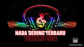 Download lagu NADA DERING TERBARU TAHUN 2021 nadadering viral tr... mp3