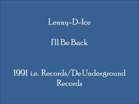 Lenny-D-Ice - I'll Be Back