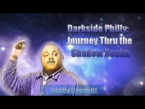 Bobby Hemmitt | Darkside Philly: Journey to Shadow Realm, 24Jan98, Philly, Excerpt