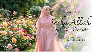 Download lagu INSHA ALLAH - Maher Zain | FEMALE COVER (AI Version) - Nura Melodies mp3