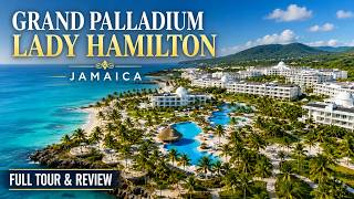 Grand Palladium Lady Hamilton Jamaica Resort & Spa All Inclusive - Full Tour & R