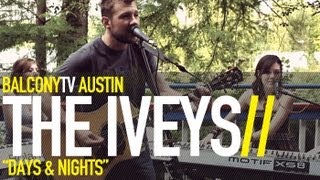 THE IVEYS - FALLING (BalconyTV)