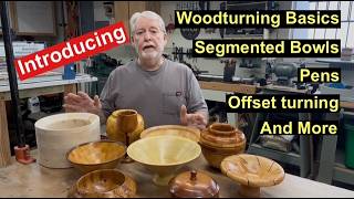 How to Start Woodturning: Segmented Bowls and Pens, and Offset Turning for Beginners