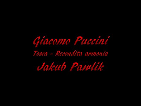 G. Puccini - Recondita armonia