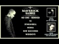 Maverick Sabre - No One - REMIXED Official ...