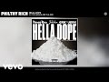 Philthy Rich Hella Dope Audio Ft The Jacka Erk Tha Jerk