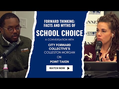 Forward Thinking: Facts and Myths of School Choice