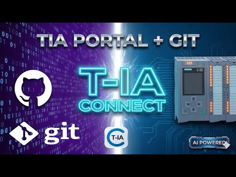 [EN] TIA Portal Git & AI Block Generator: Professional Versioning with TIA Connect