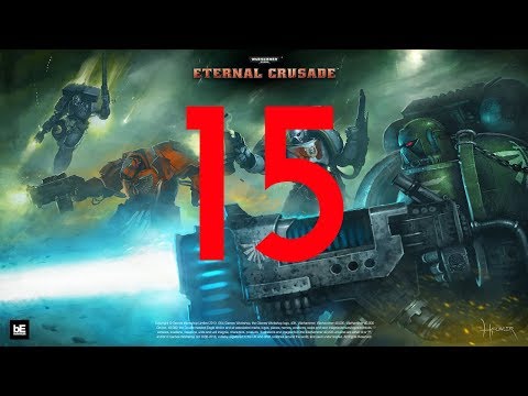 Ork Defence? | Playing w Dan | Warhammer 40,000: Eternal Crusade Ep.15